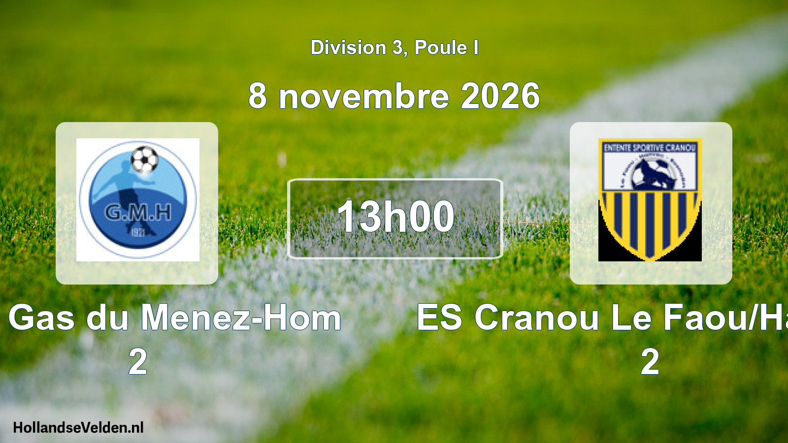 Match programmé: Les Gas du Menez-Hom 2 - ES Cranou Le Faou/Hanvec 2 (8 novembre 2026)