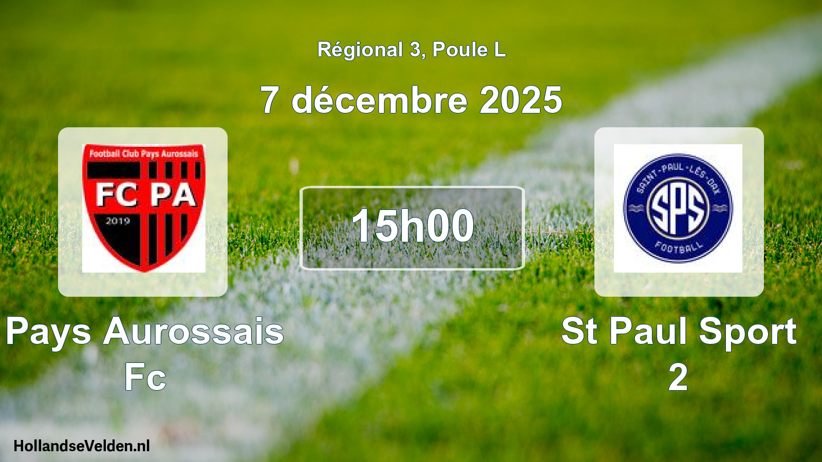Geplande wedstrijd: Pays Aurossais Fc - St Paul Sport 2 (7 décembre 2025)