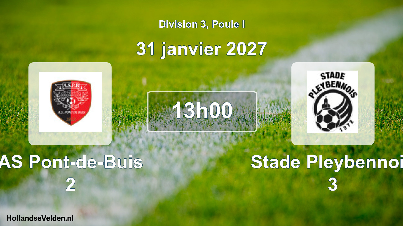 Geplande wedstrijd: AS Pont-de-Buis 2 - Stade Pleybennois 3 (31 januari 2027)