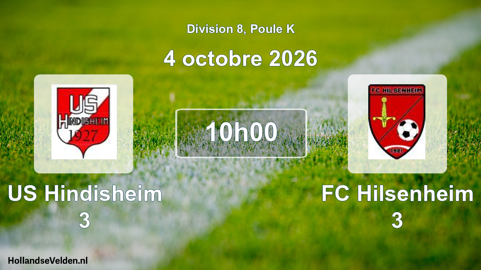 Scheduled Match: US Hindisheim 3 - FC Hilsenheim 3 (4 October 2026)