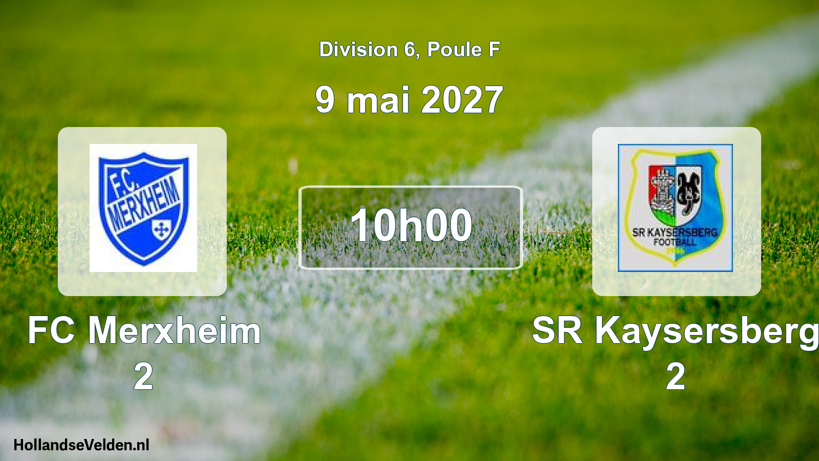 Scheduled Match: FC Merxheim 2 - SR Kaysersberg 2 (9 May 2027)