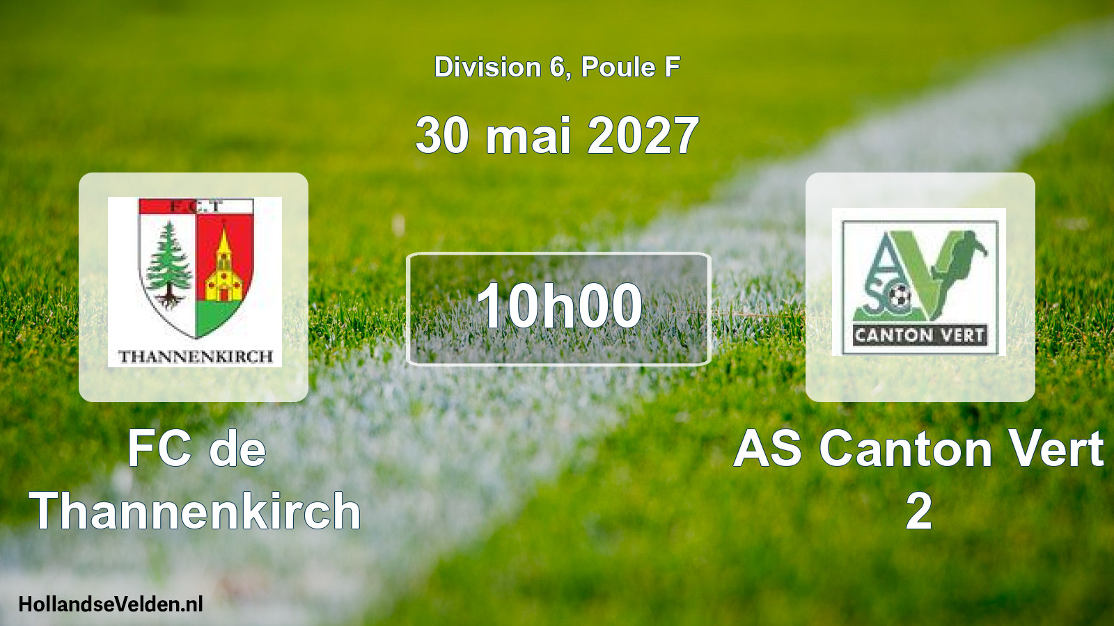 Scheduled Match: FC de Thannenkirch - AS Canton Vert 2 (30 May 2027)