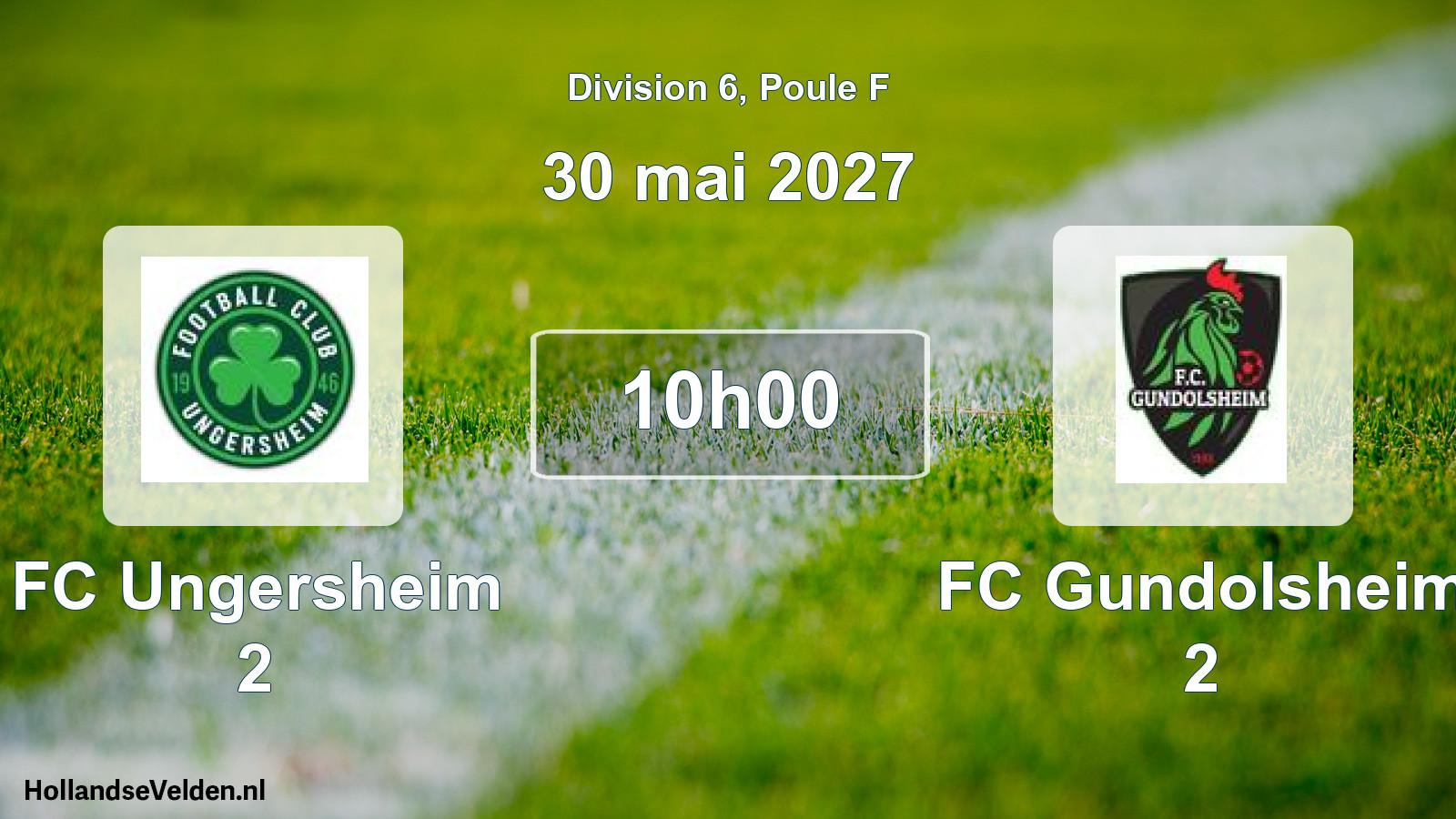 Scheduled Match: FC Ungersheim 2 - FC Gundolsheim 2 (30 May 2027)