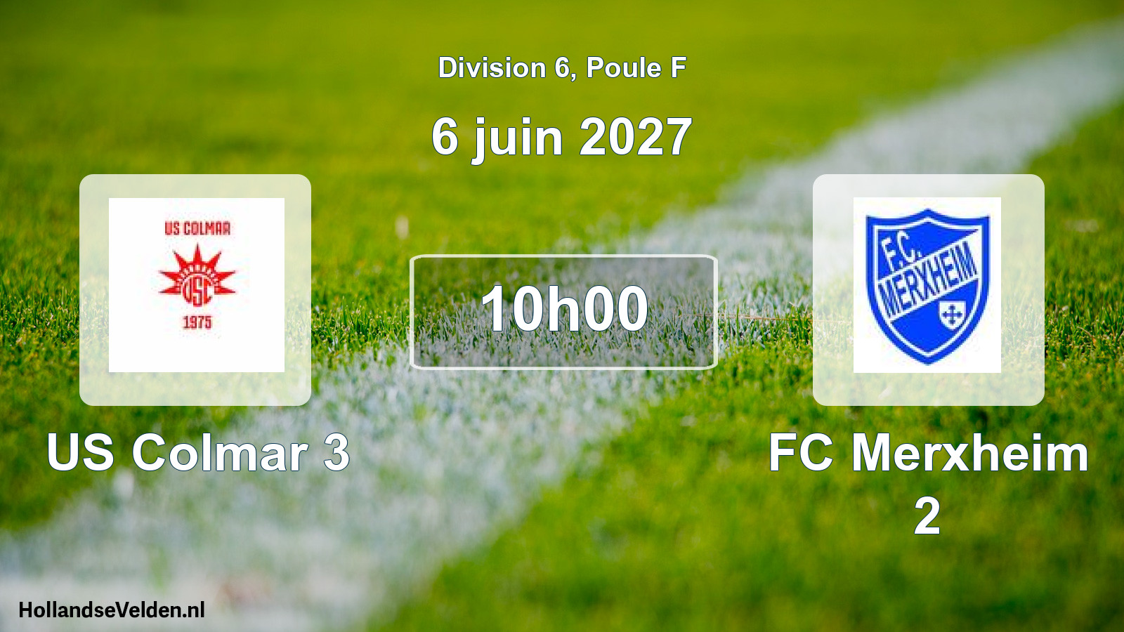 Match programmé: US Colmar 3 - FC Merxheim 2 (6 juin 2027)