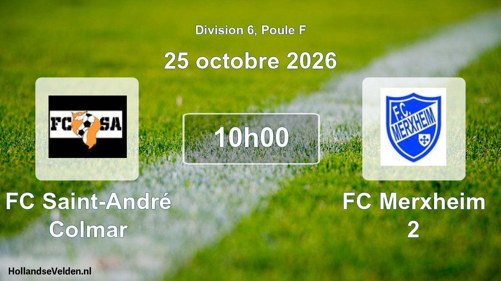 Scheduled Match: FC Saint-André Colmar - FC Merxheim 2 (25 October 2026)