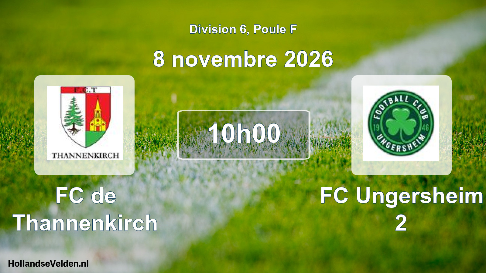 Scheduled Match: FC de Thannenkirch - FC Ungersheim 2 (8 November 2026)