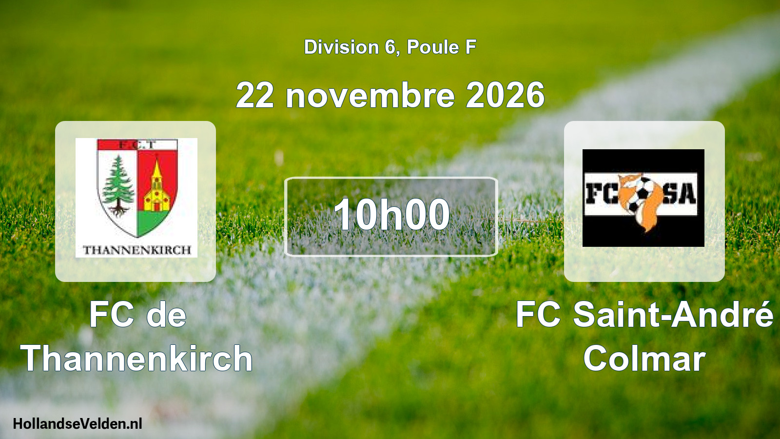Scheduled Match: FC de Thannenkirch - FC Saint-André Colmar (22 November 2026)
