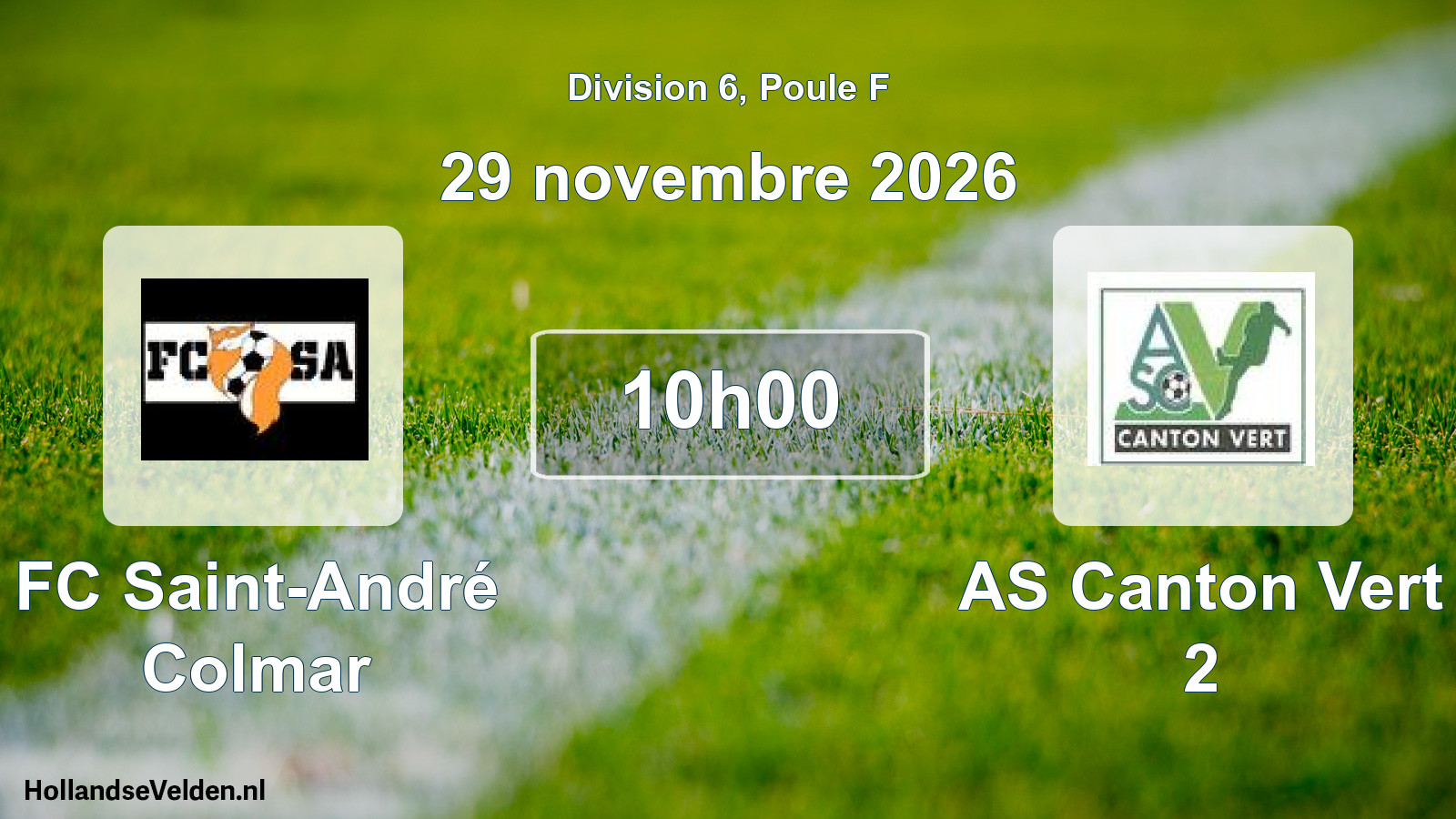 Match programmé: FC Saint-André Colmar - AS Canton Vert 2 (29 novembre 2026)