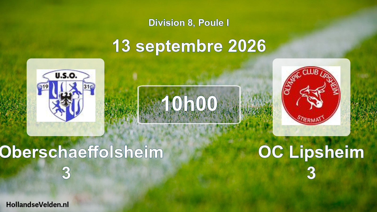 Match programmé: US Oberschaeffolsheim 3 - OC Lipsheim 3 (13 septembre 2026)