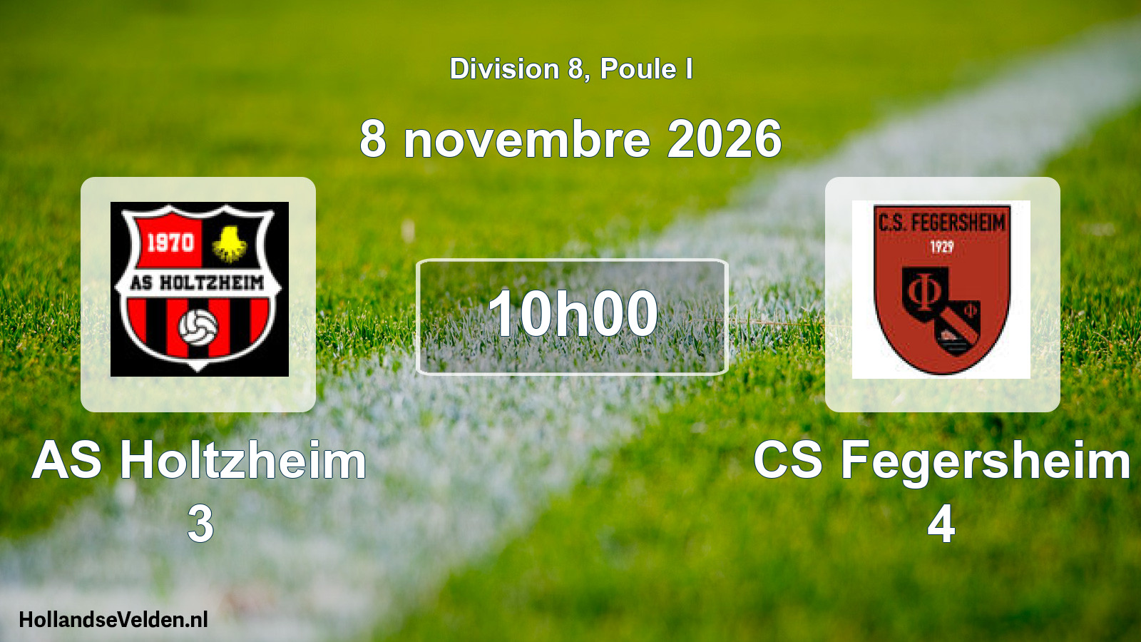 Scheduled Match: AS Holtzheim 3 - CS Fegersheim 4 (8 November 2026)