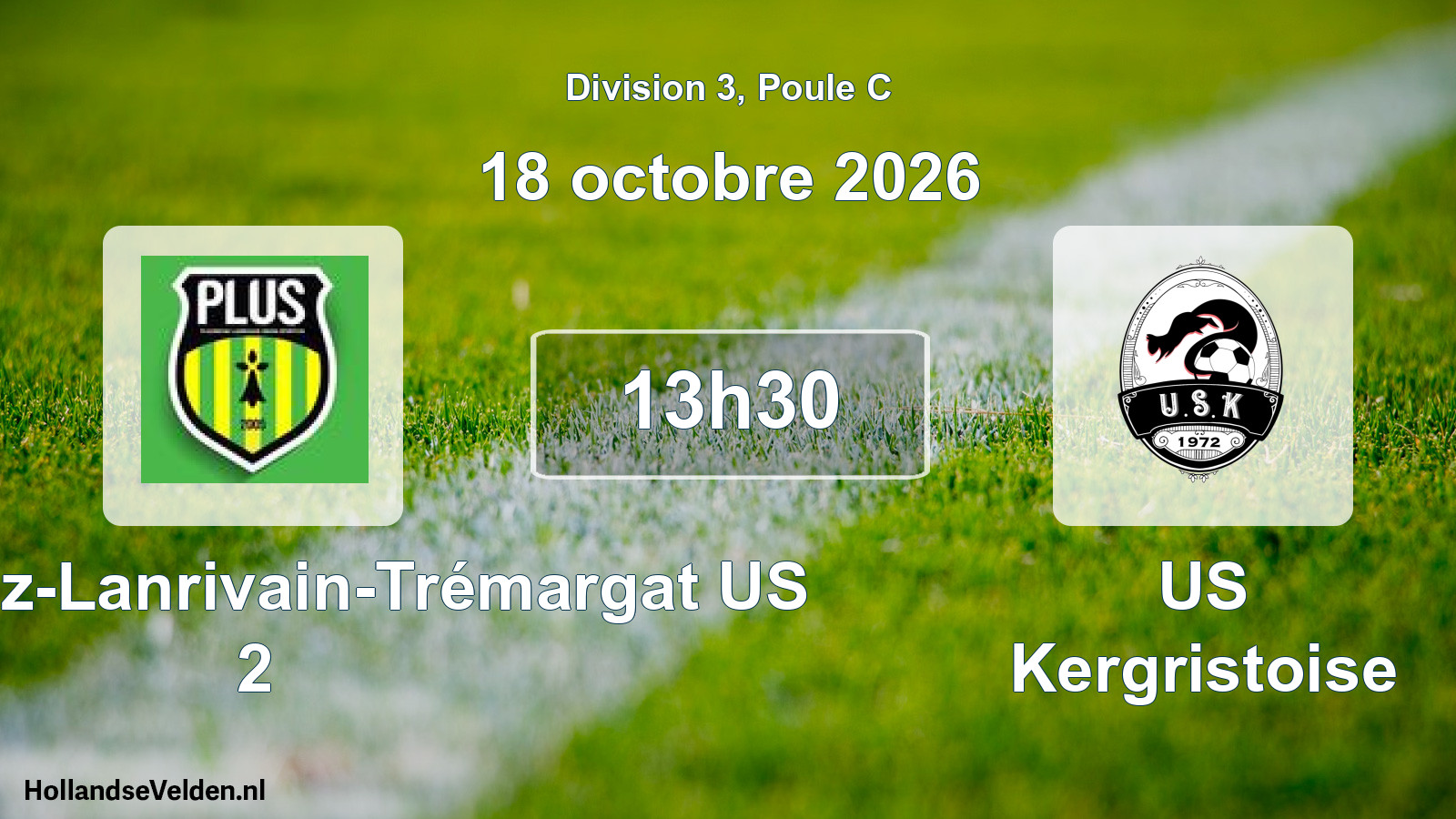 Match programmé: Plounévez-Lanrivain-Trémargat US 2 - US Kergristoise (18 octobre 2026)