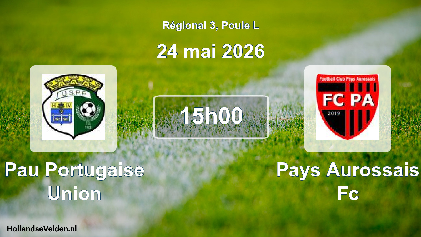 Geplande wedstrijd: Pau Portugaise Union - Pays Aurossais Fc (24 mei 2026)