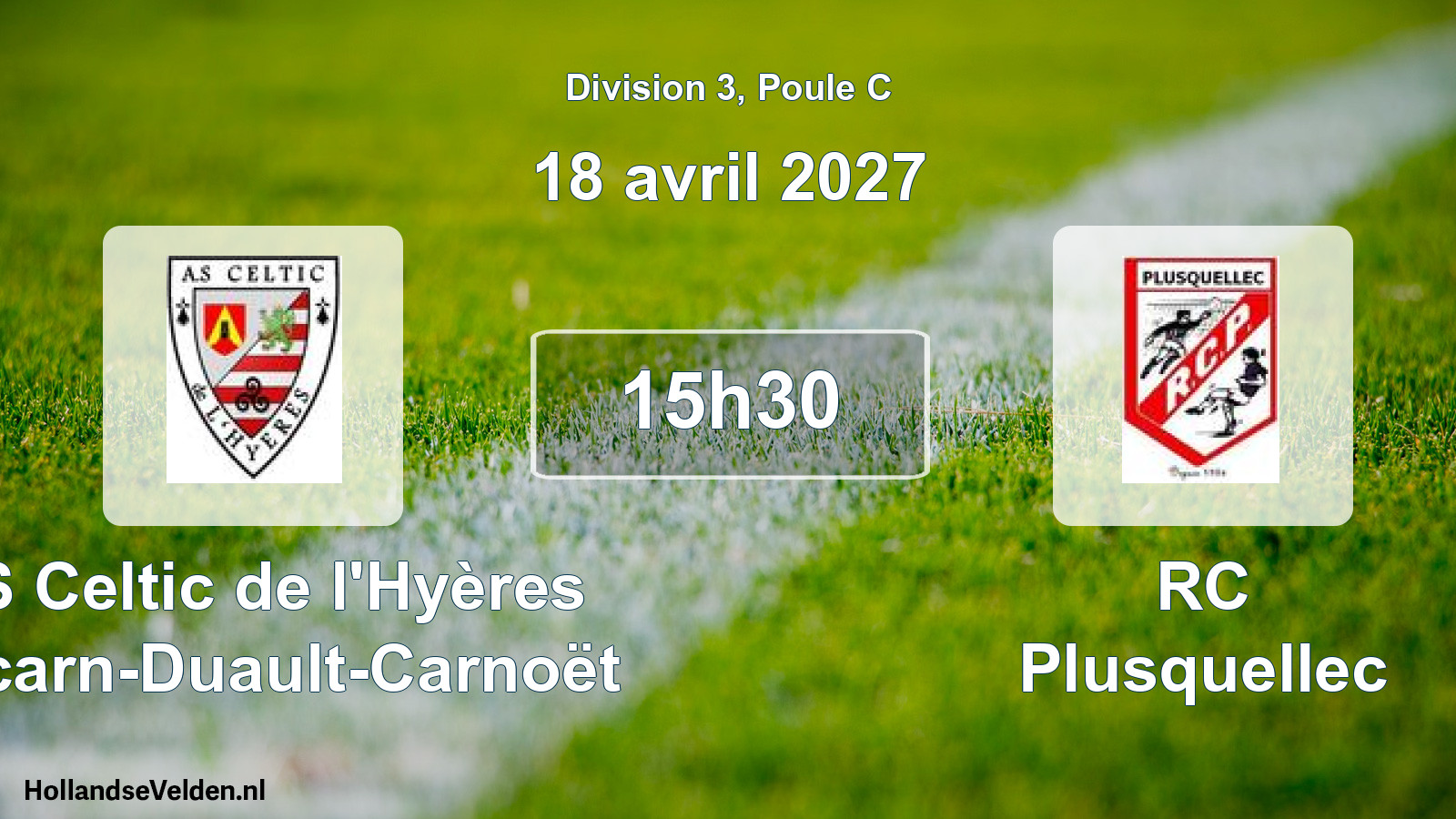 Match programmé: AS Celtic de l'Hyères Locarn-Duault-Carnoët - RC Plusquellec (18 avril 2027)