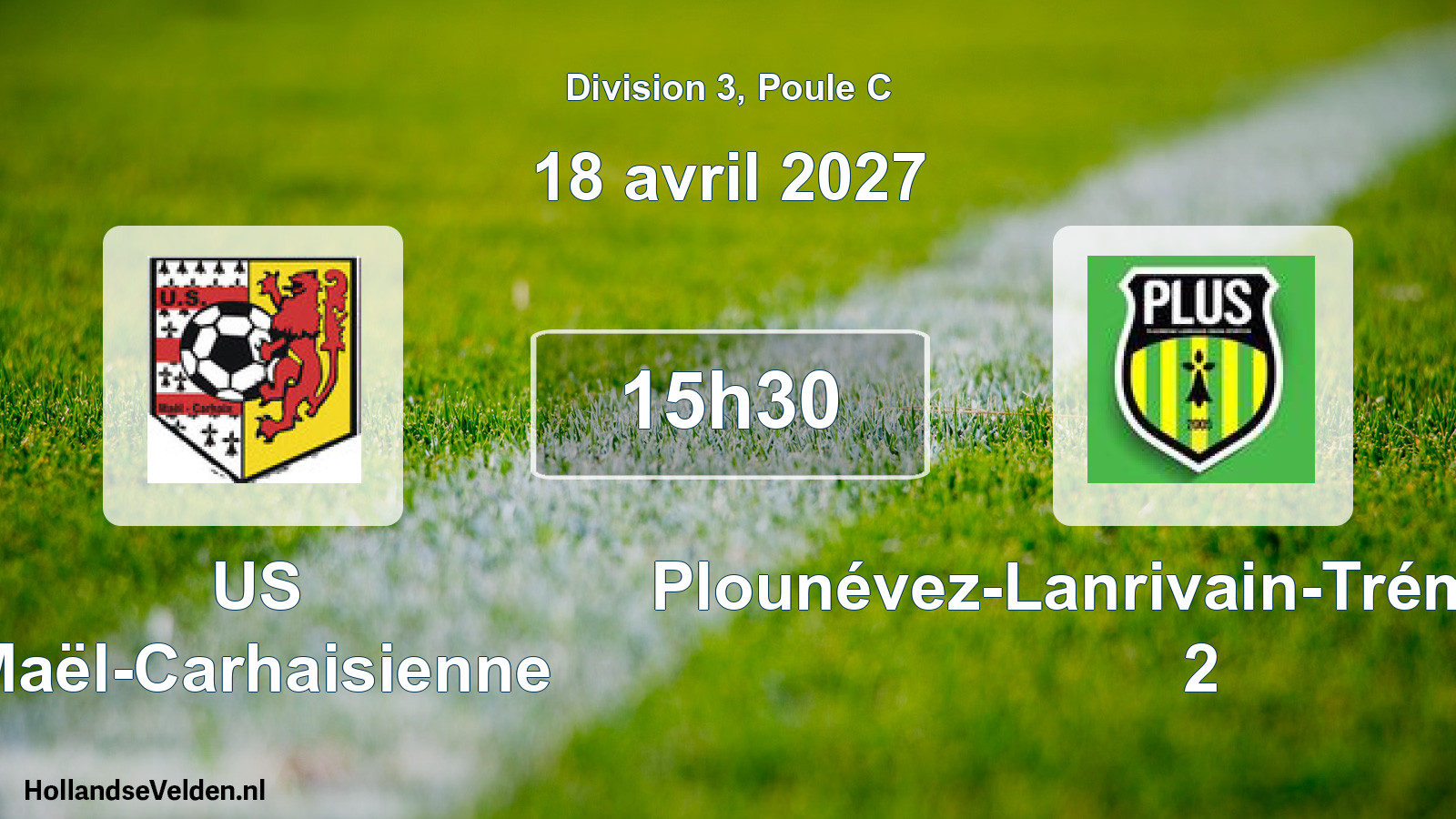 Match programmé: US Maël-Carhaisienne - Plounévez-Lanrivain-Trémargat US 2 (18 avril 2027)