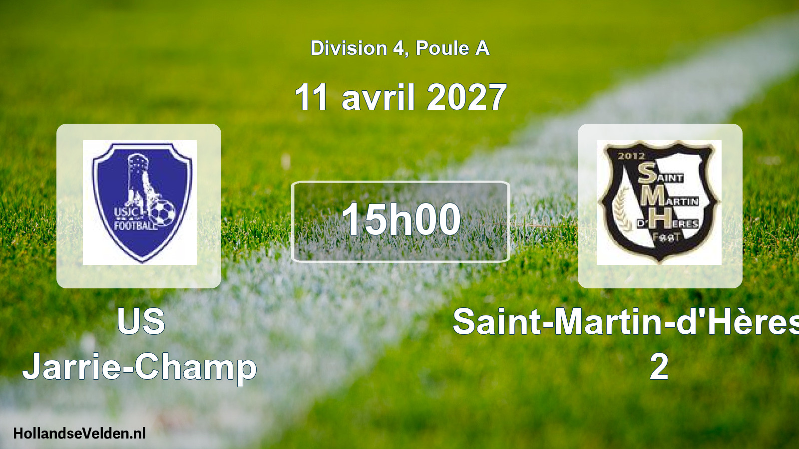 Scheduled Match: US Jarrie-Champ - Saint-Martin-d'Hères FC 2 (11 April 2027)