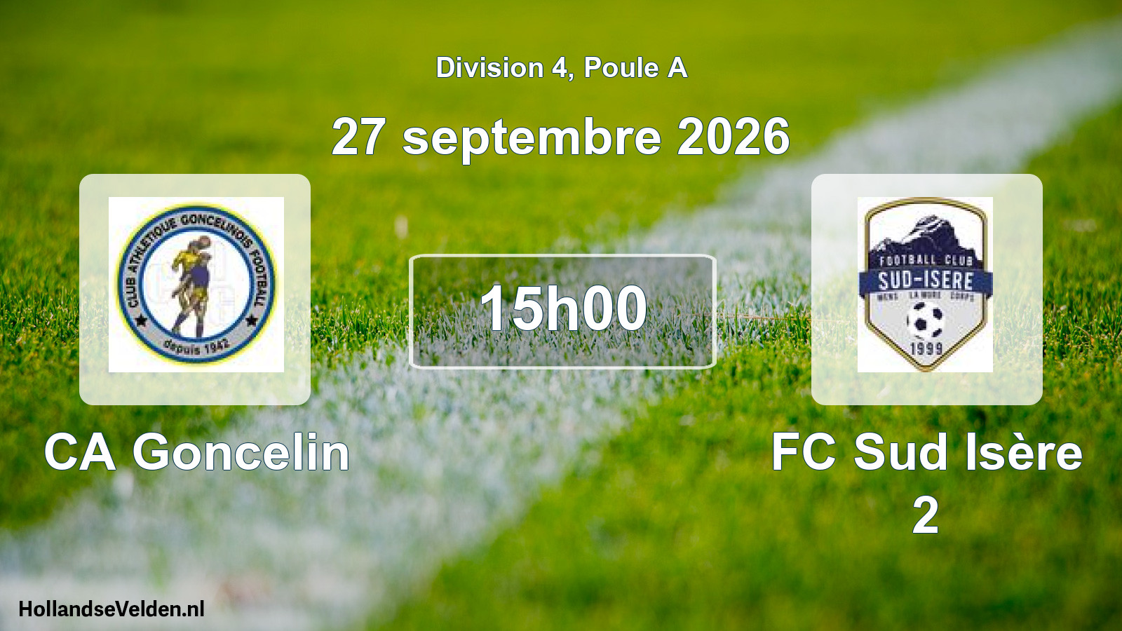 Scheduled Match: CA Goncelin - FC Sud Isère 2 (27 September 2026)