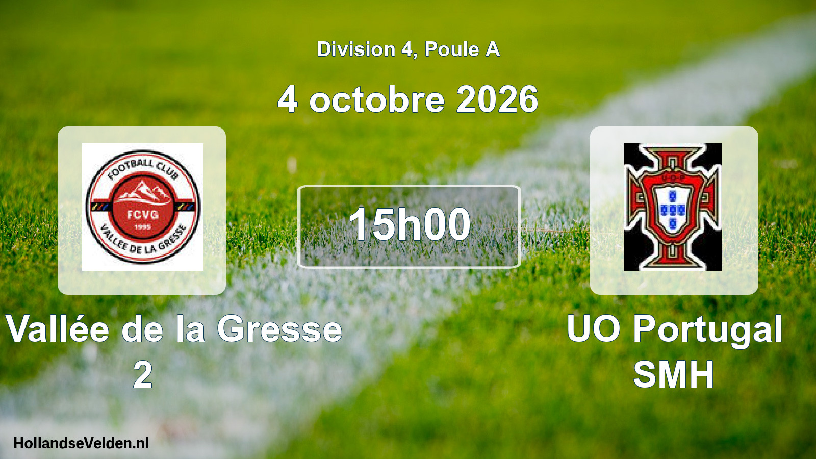 Scheduled Match: FC Vallée de la Gresse 2 - UO Portugal SMH (4 October 2026)