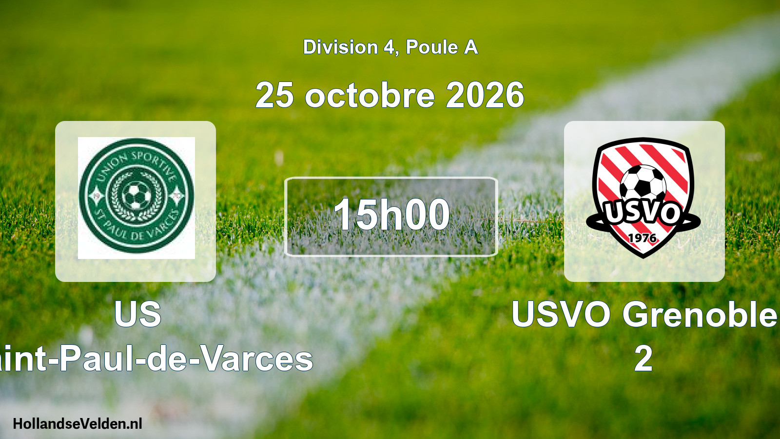 Scheduled Match: US Saint-Paul-de-Varces - USVO Grenoble 2 (25 October 2026)