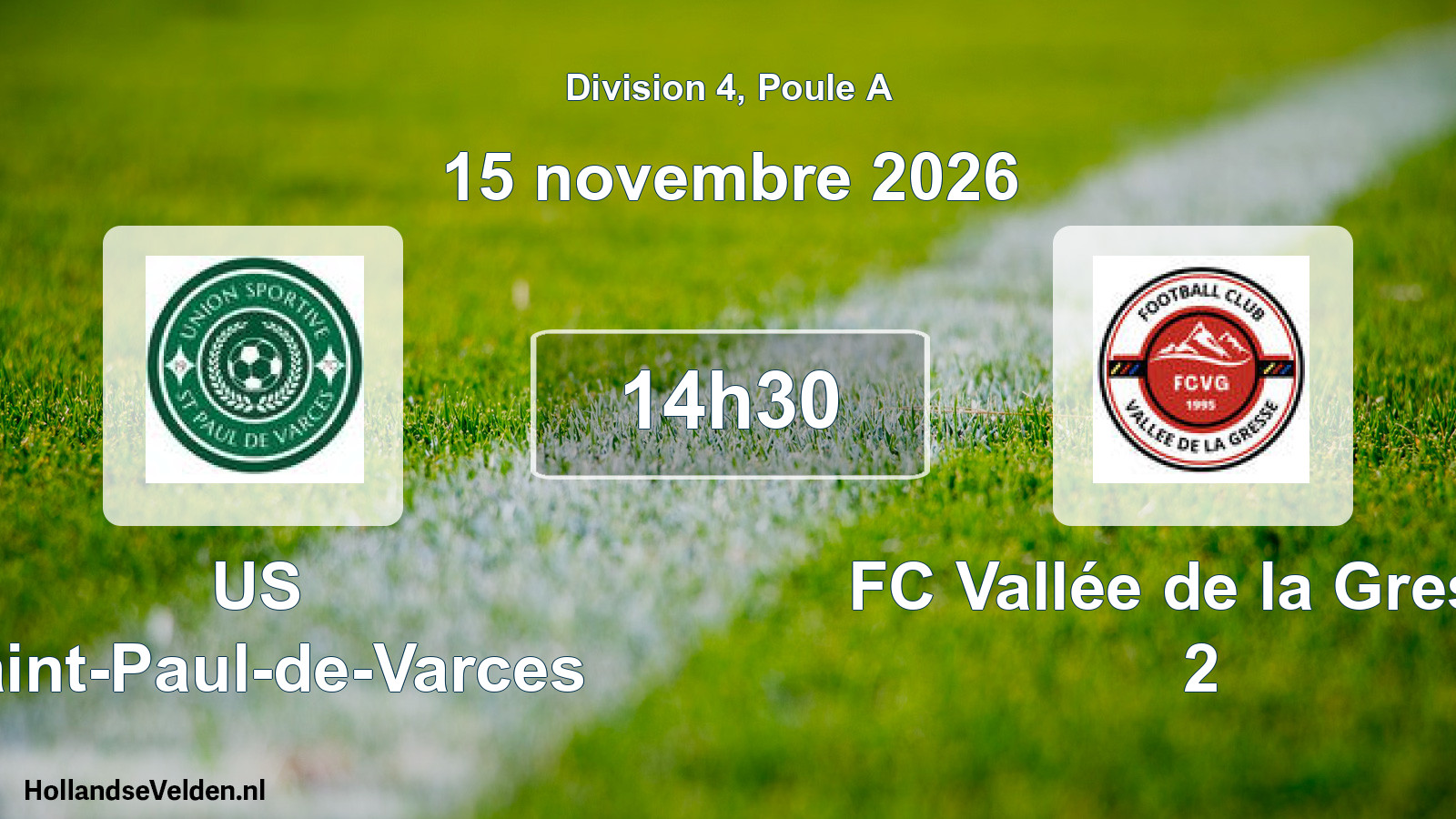 Scheduled Match: US Saint-Paul-de-Varces - FC Vallée de la Gresse 2 (15 November 2026)