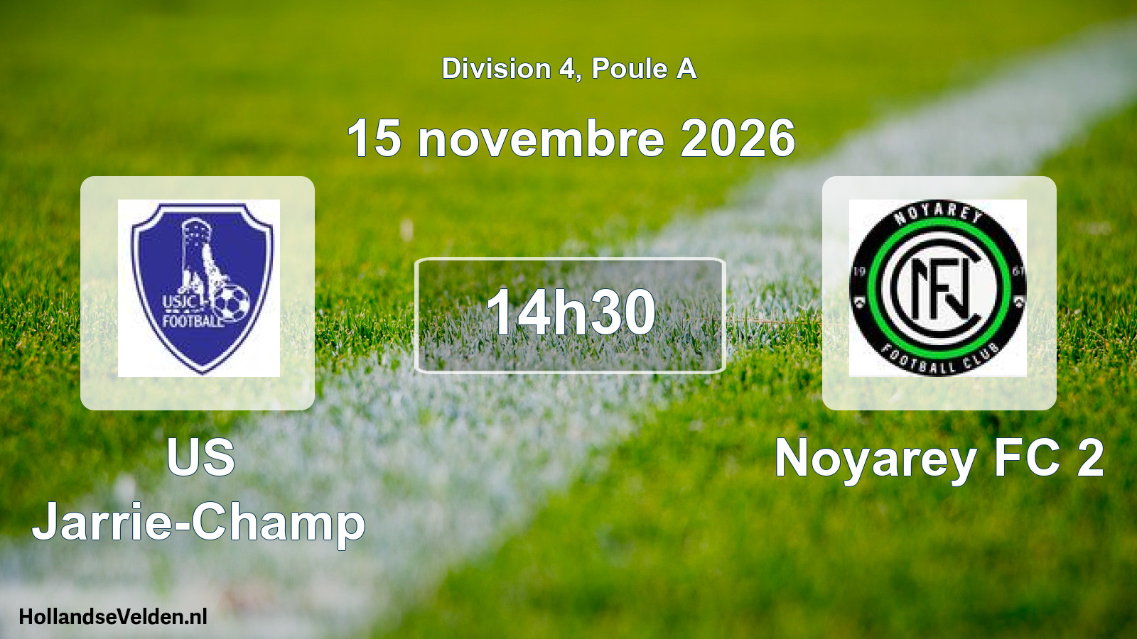Scheduled Match: US Jarrie-Champ - Noyarey FC 2 (15 November 2026)