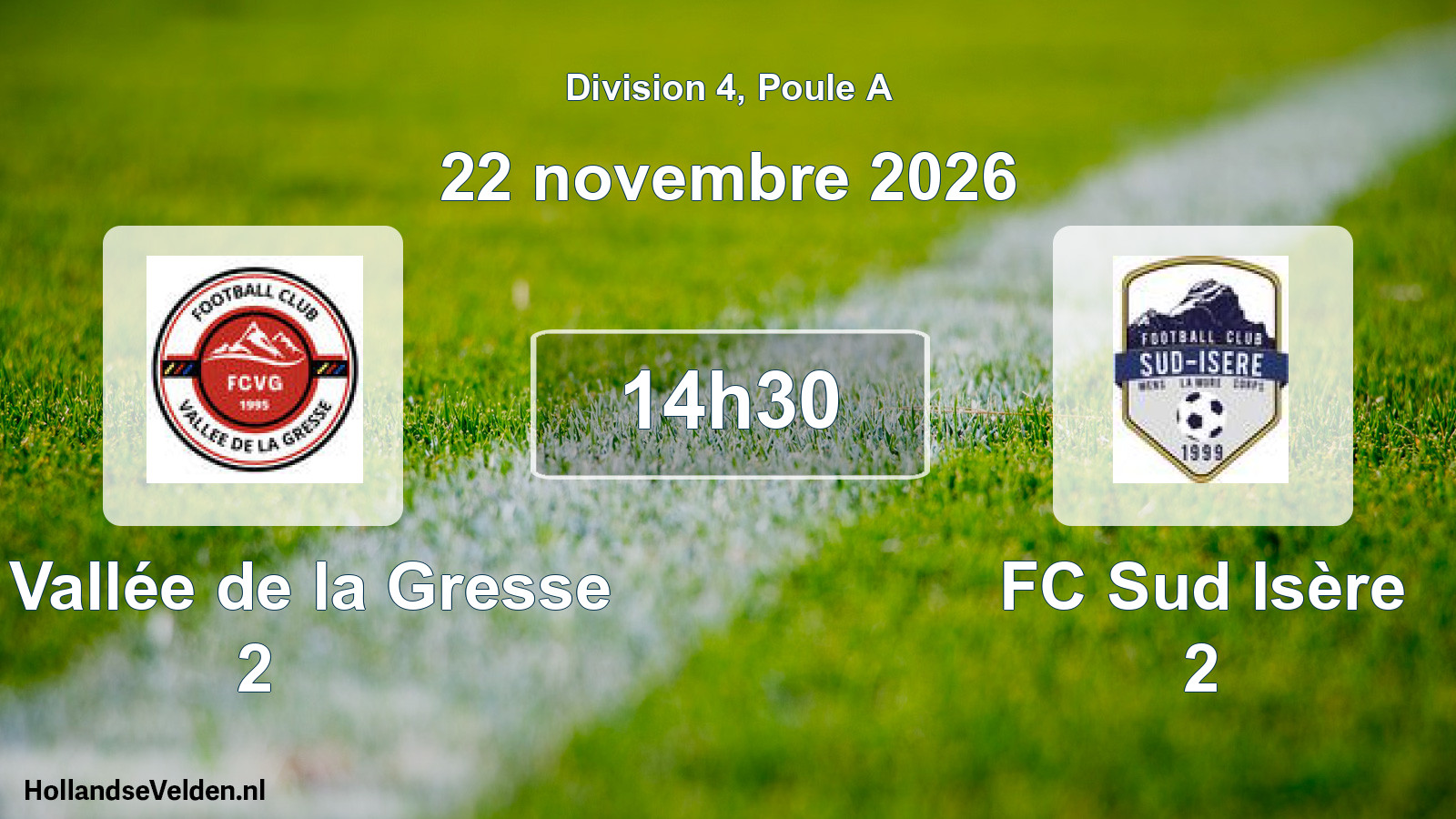 Scheduled Match: FC Vallée de la Gresse 2 - FC Sud Isère 2 (22 November 2026)