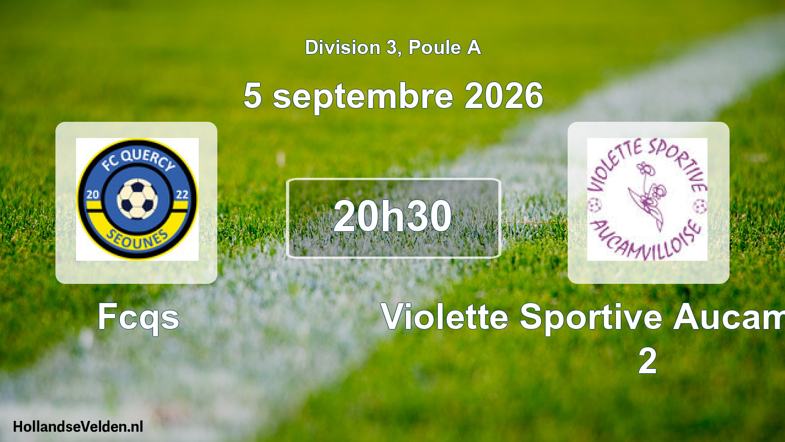 Match programmé: Fcqs - Violette Sportive Aucamvilloise 2 (5 septembre 2026)