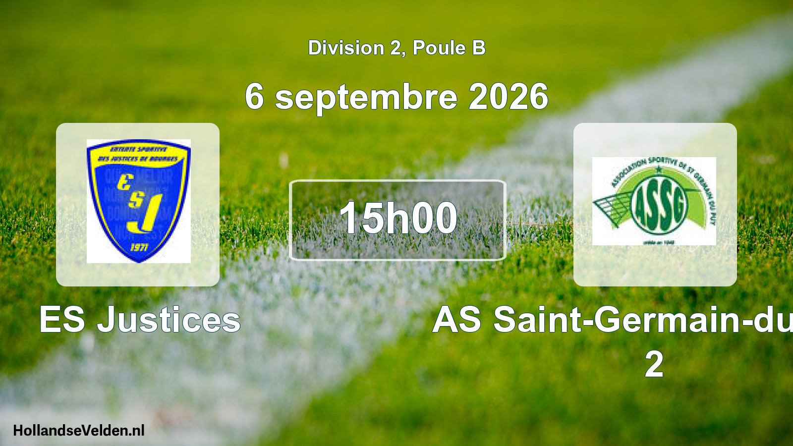 Scheduled Match: ES Justices - AS Saint-Germain-du-Puy 2 (6 September 2026)