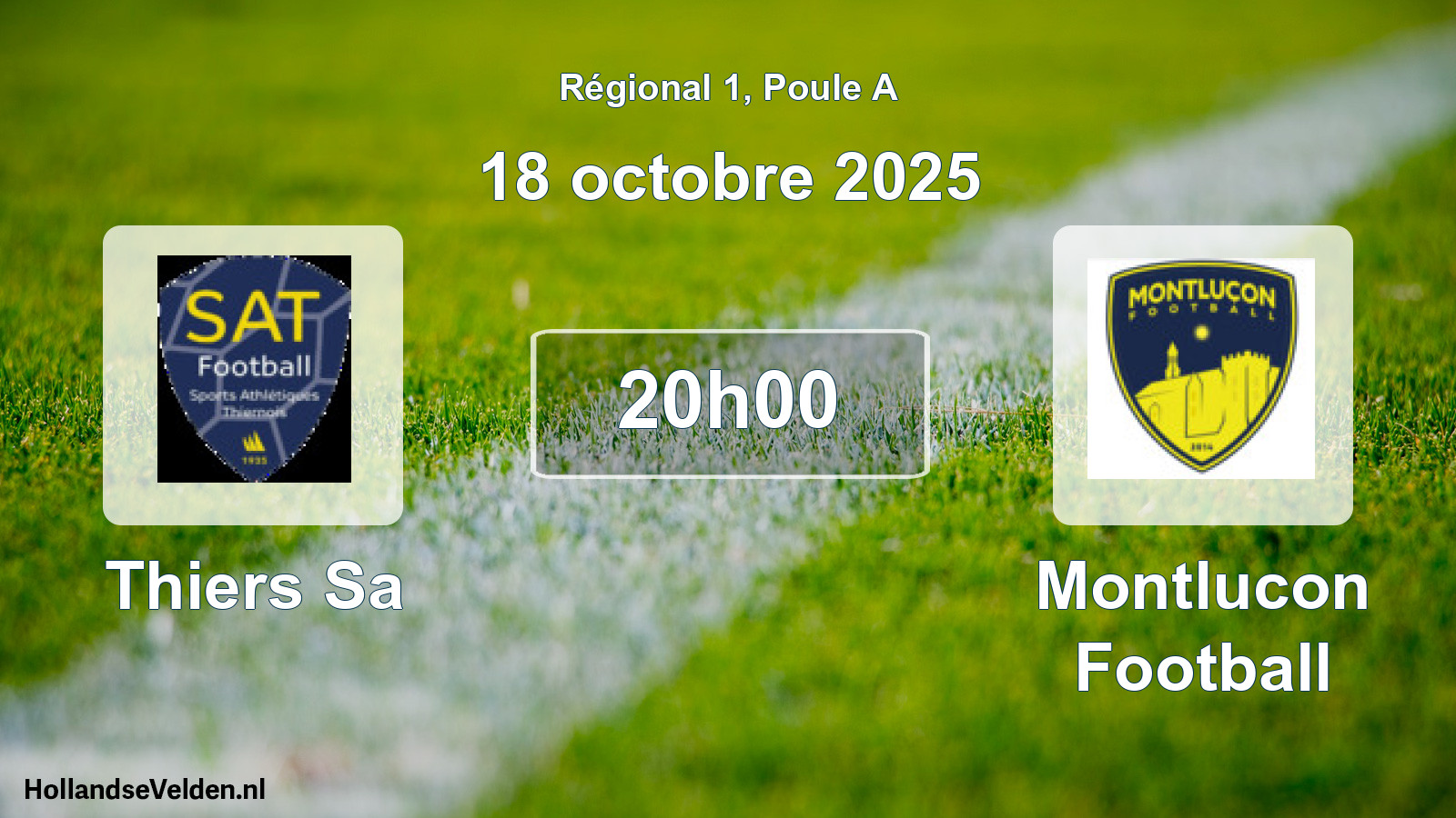Geplande wedstrijd: Thiers Sa - Montlucon Football (18 octobre 2025)