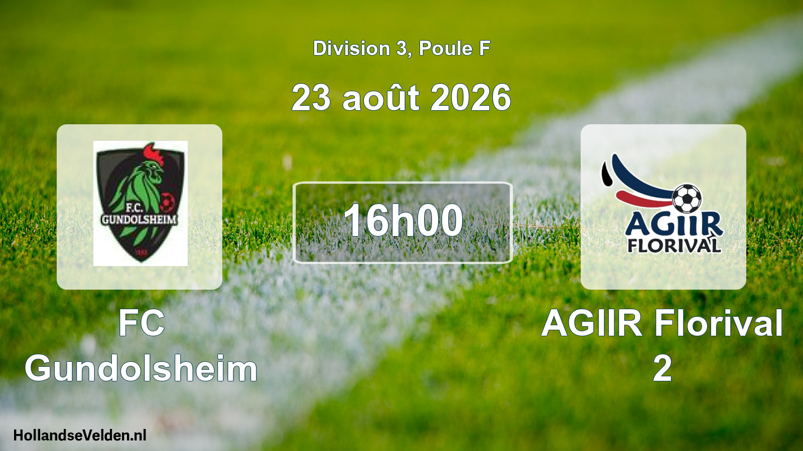 Scheduled Match: FC Gundolsheim - AGIIR Florival 2 (23 August 2026)
