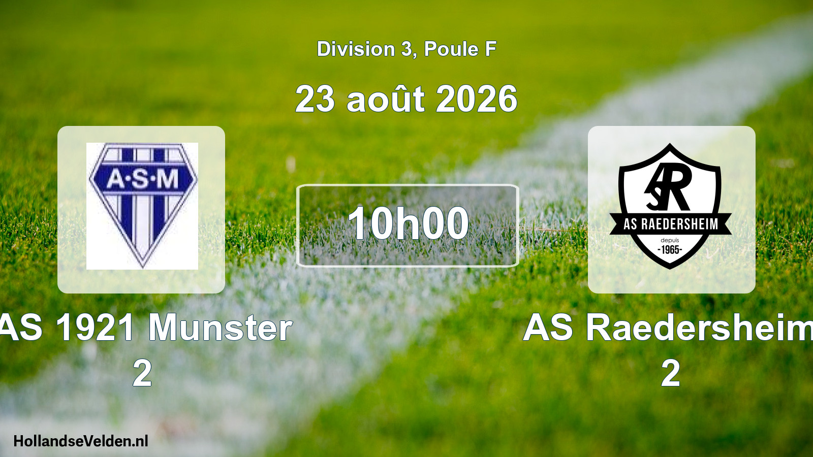 Match programmé: AS 1921 Munster 2 - AS Raedersheim 2 (23 août 2026)