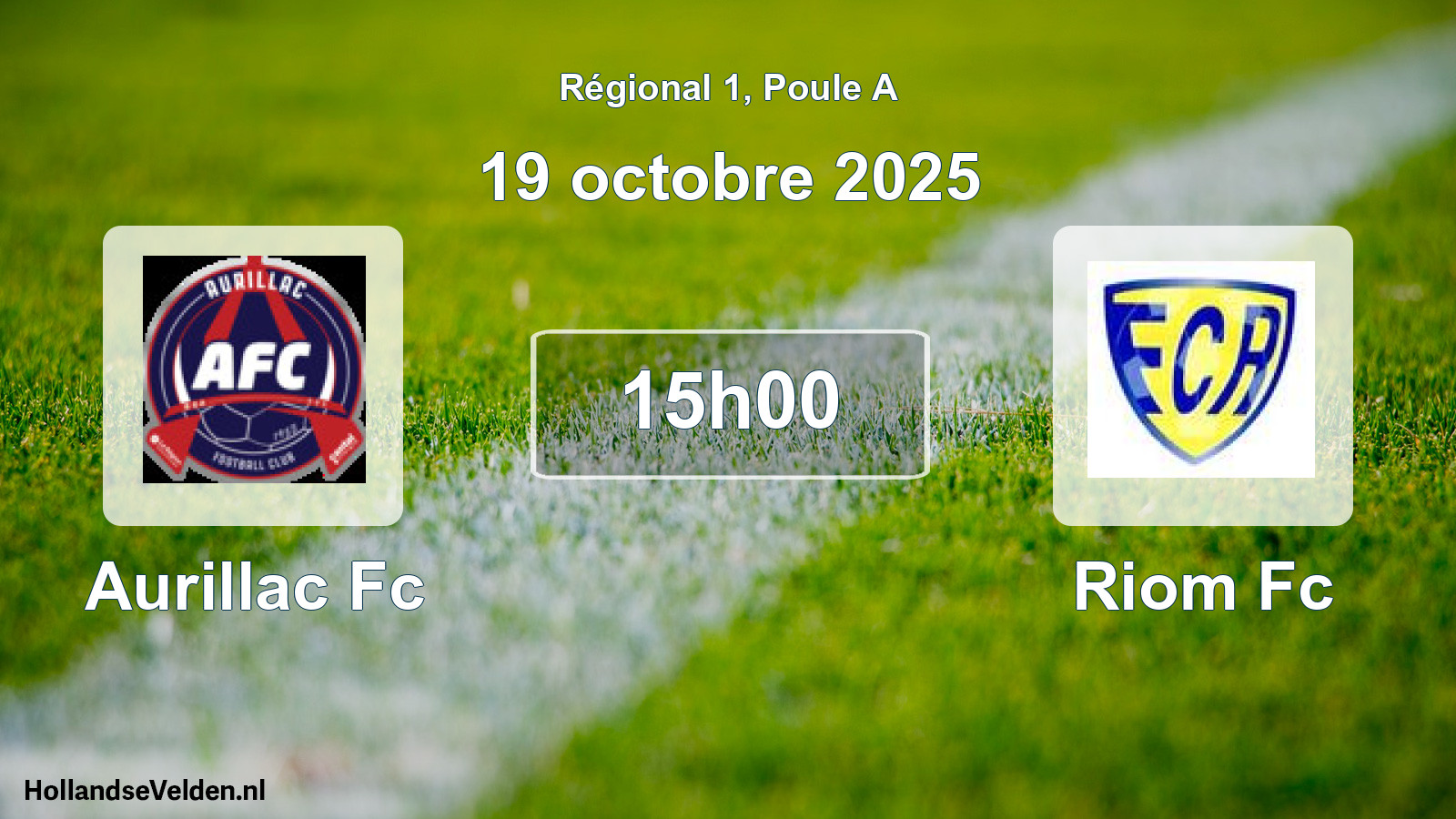 Scheduled Match: Aurillac Fc - Riom Fc (19 October 2025)