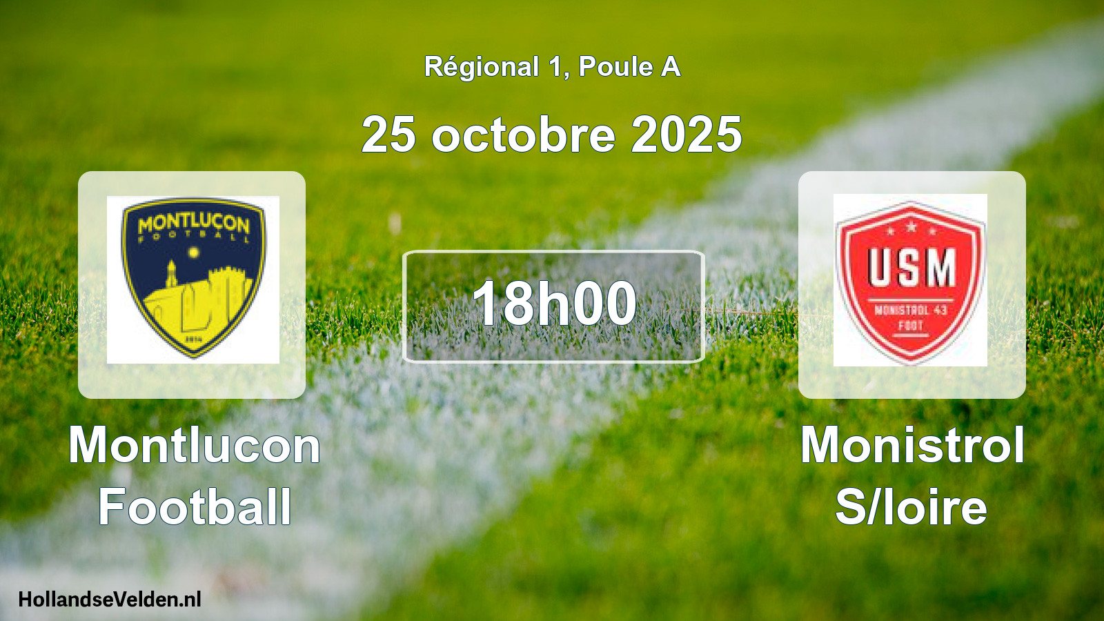 Geplande wedstrijd: Montlucon Football - Monistrol S/loire (25 octobre 2025)