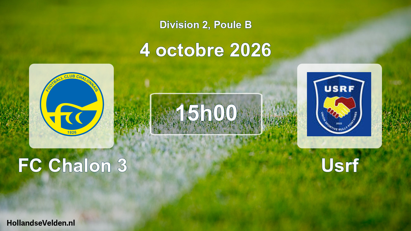 Match programmé: FC Chalon 3 - Usrf (4 octobre 2026)