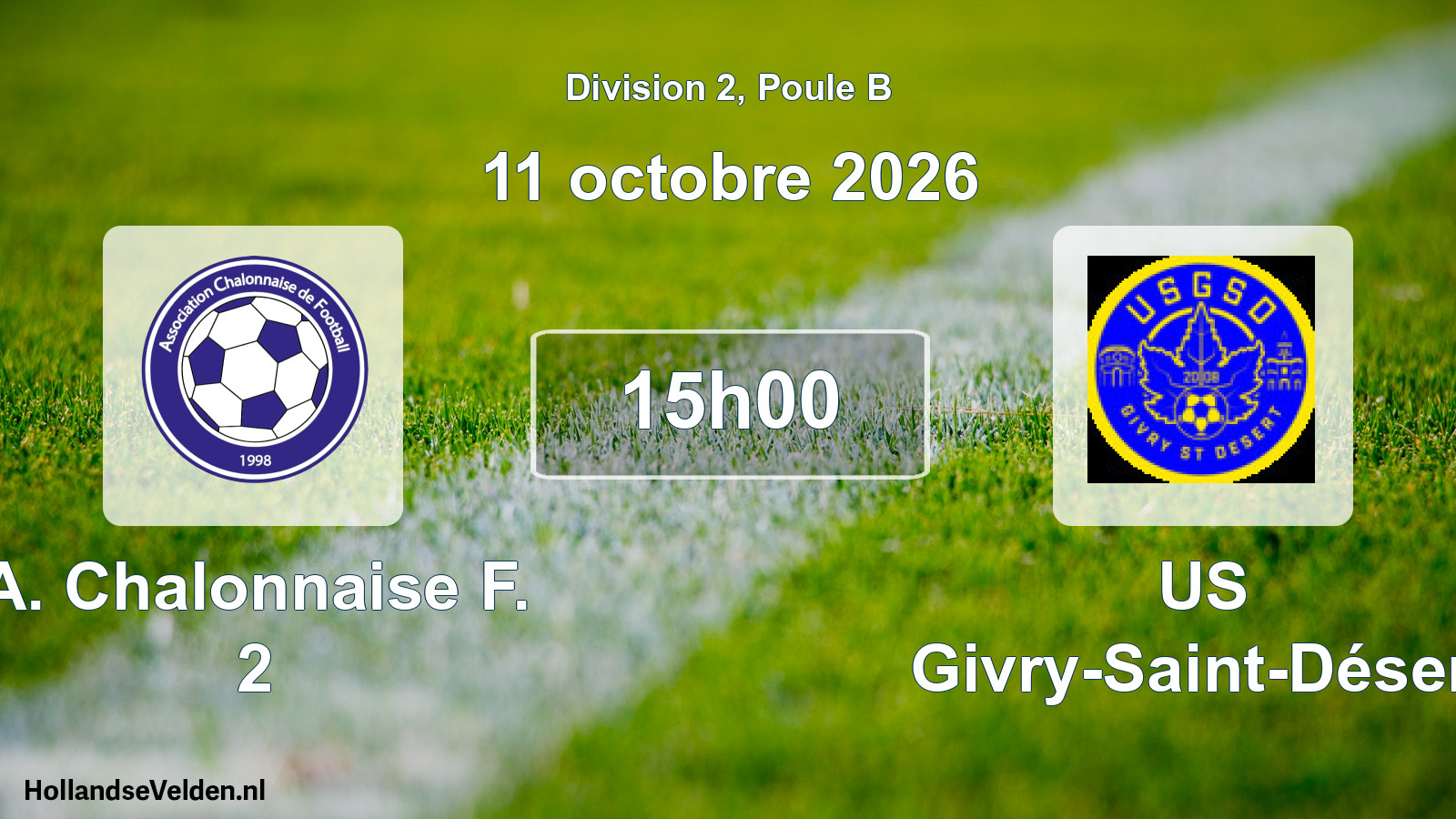 Match programmé: A. Chalonnaise F. 2 - US Givry-Saint-Désert (11 octobre 2026)