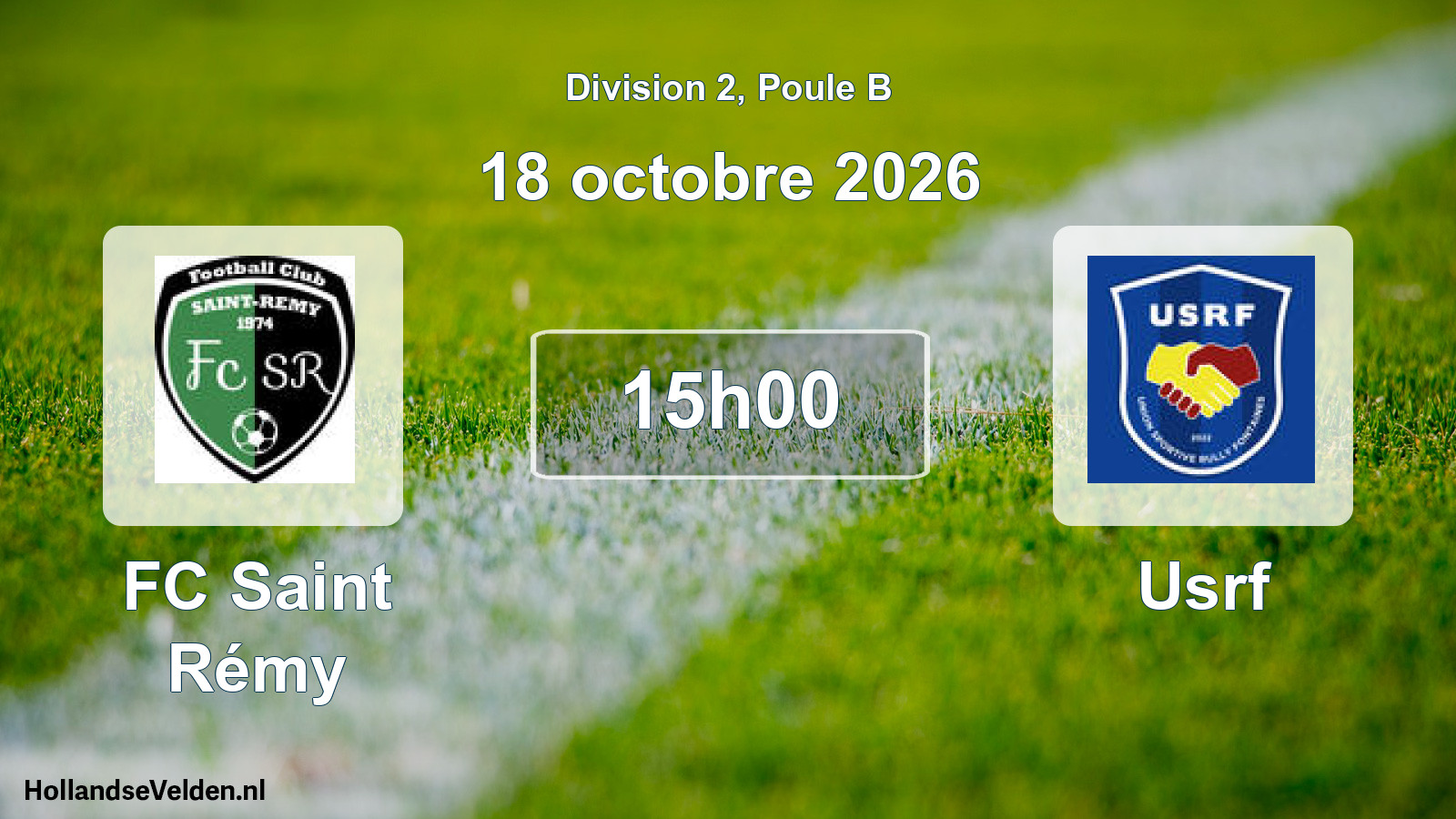 Match programmé: FC Saint Rémy - Usrf (18 octobre 2026)