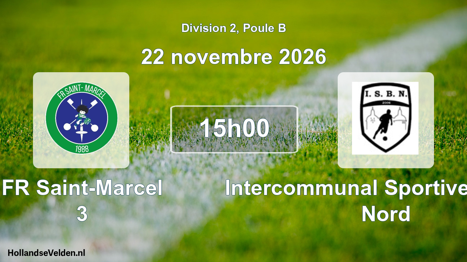 Match programmé: FR Saint-Marcel 3 - Intercommunal Sportive Bresse Nord (22 novembre 2026)
