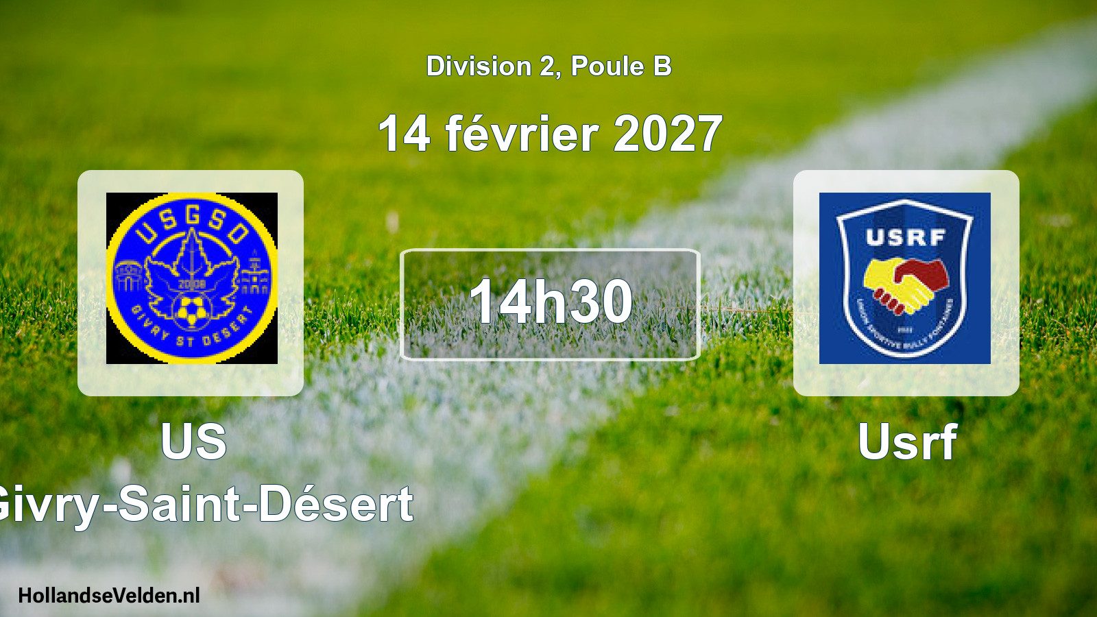 Match programmé: US Givry-Saint-Désert - Usrf (14 février 2027)