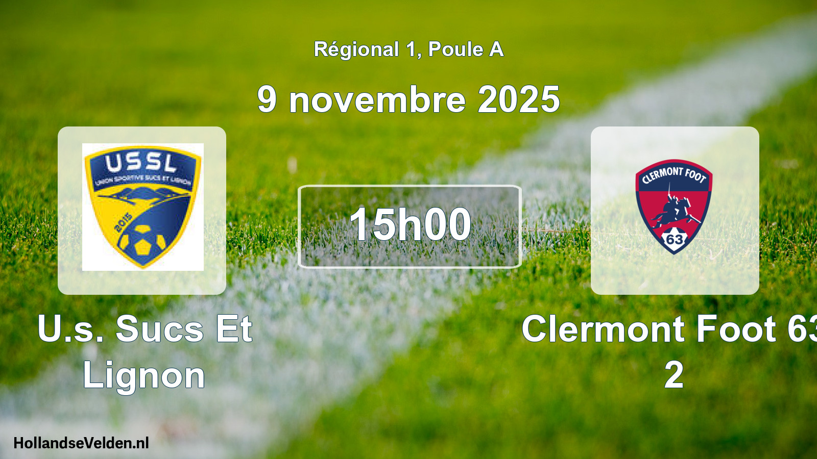 Geplande wedstrijd: U.s. Sucs Et Lignon - Clermont Foot 63 2 (9 november 2025)