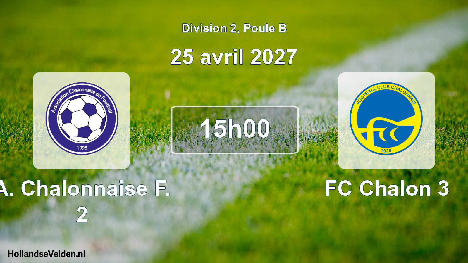 Match programmé: A. Chalonnaise F. 2 - FC Chalon 3 (25 avril 2027)