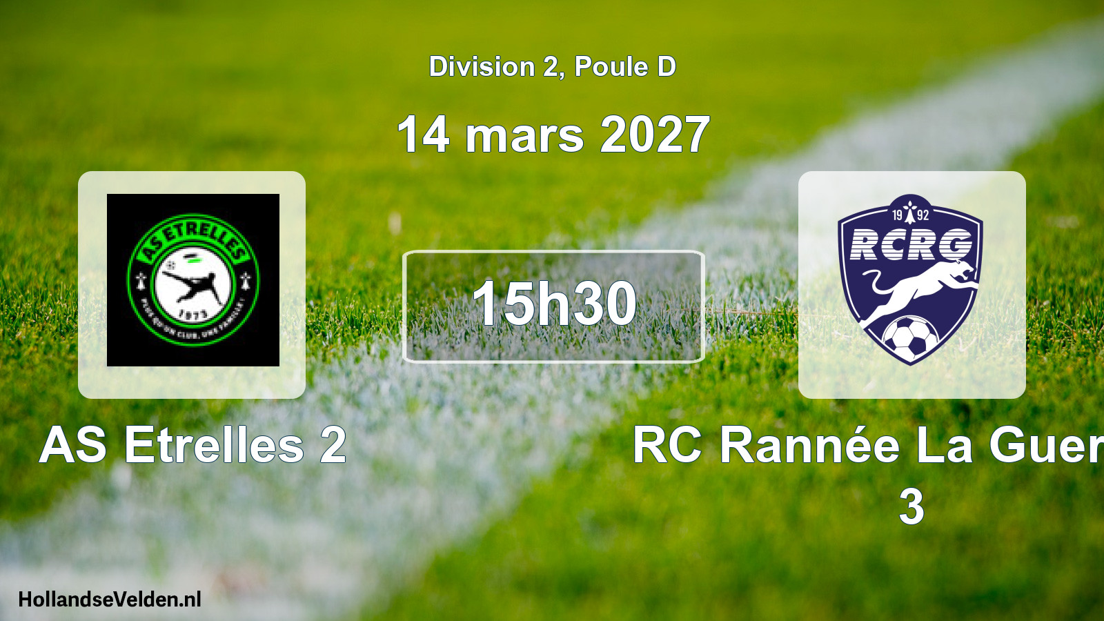 Scheduled Match: AS Etrelles 2 - RC Rannée La Guerche 3 (14 March 2027)
