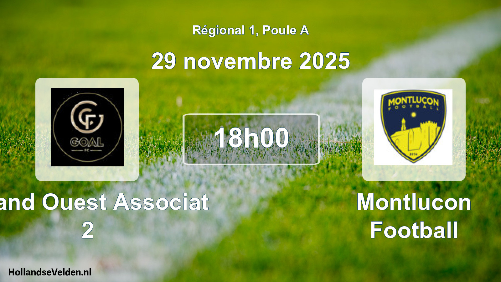Geplande wedstrijd: Grand Ouest Associat 2 - Montlucon Football (29 novembre 2025)