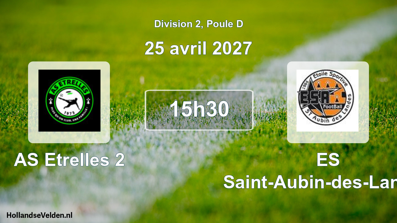 Match programmé: AS Etrelles 2 - ES Saint-Aubin-des-Landes (25 avril 2027)