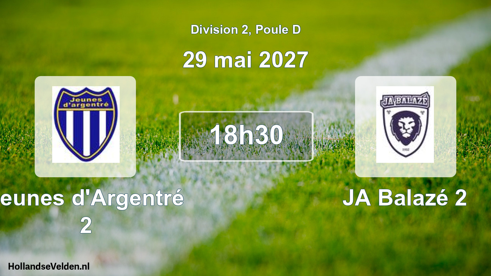 Scheduled Match: Jeunes d'Argentré 2 - JA Balazé 2 (29 May 2027)