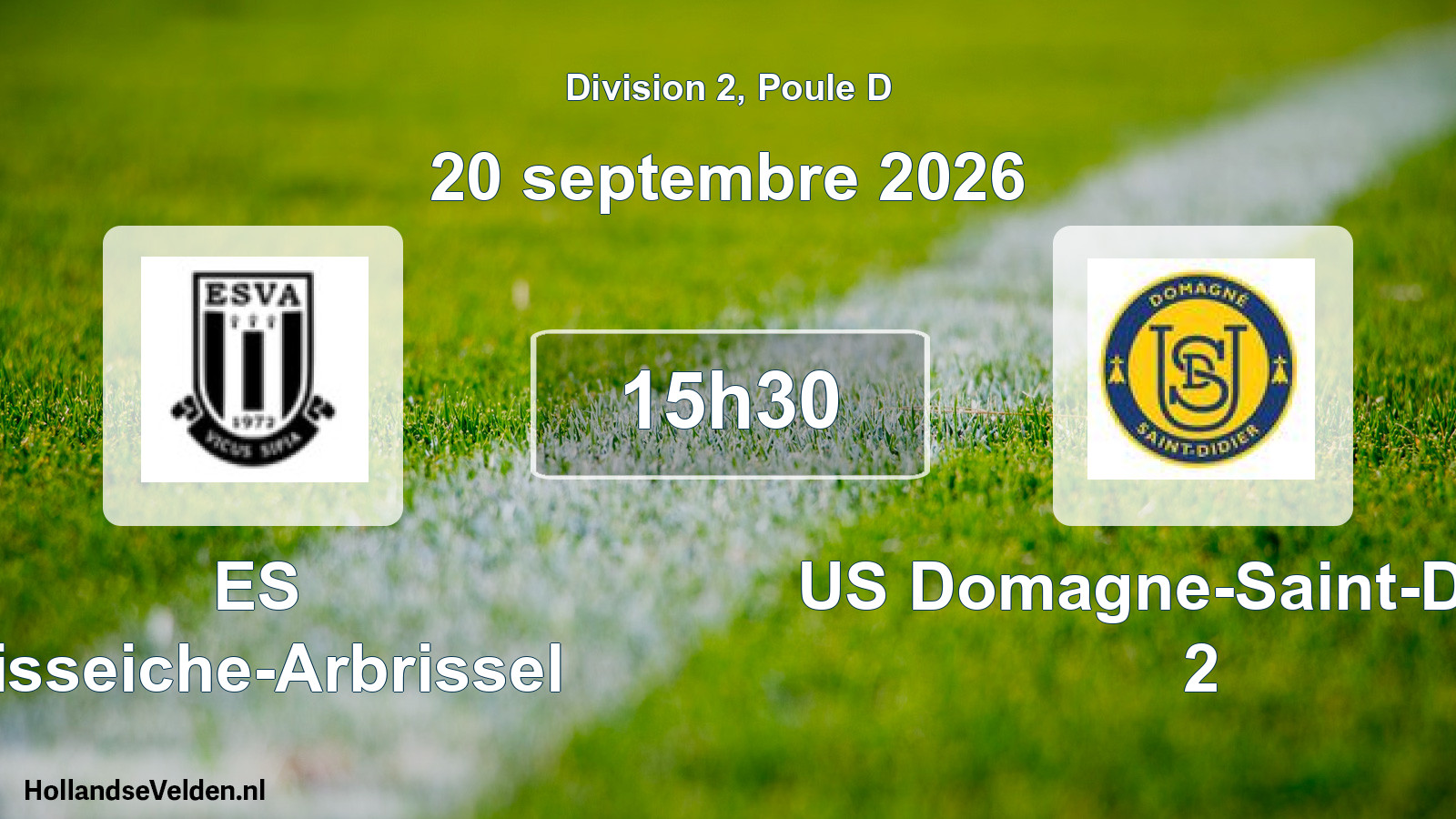 Match programmé: ES Visseiche-Arbrissel - US Domagne-Saint-Didier 2 (20 septembre 2026)