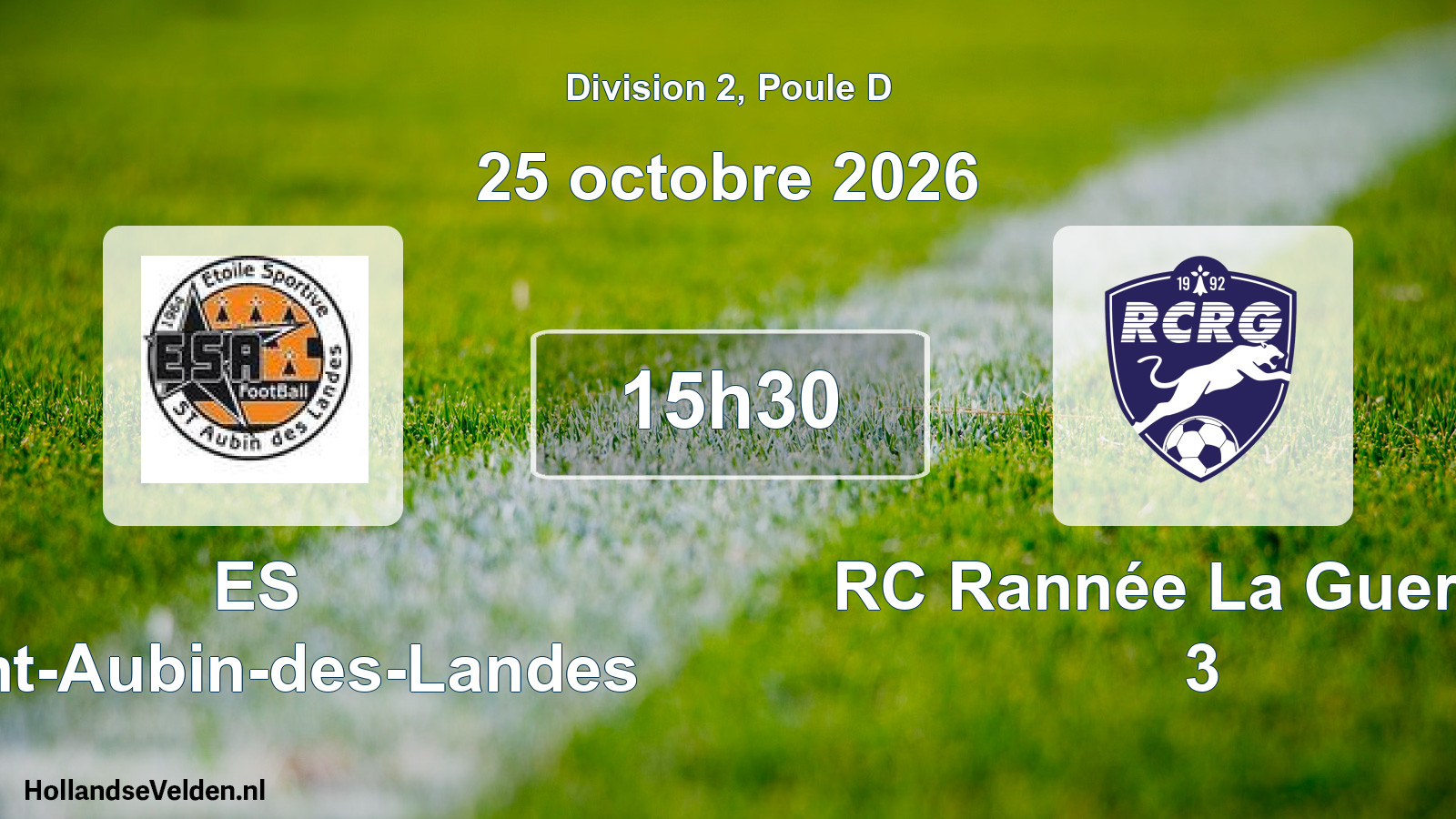 Match programmé: ES Saint-Aubin-des-Landes - RC Rannée La Guerche 3 (25 octobre 2026)