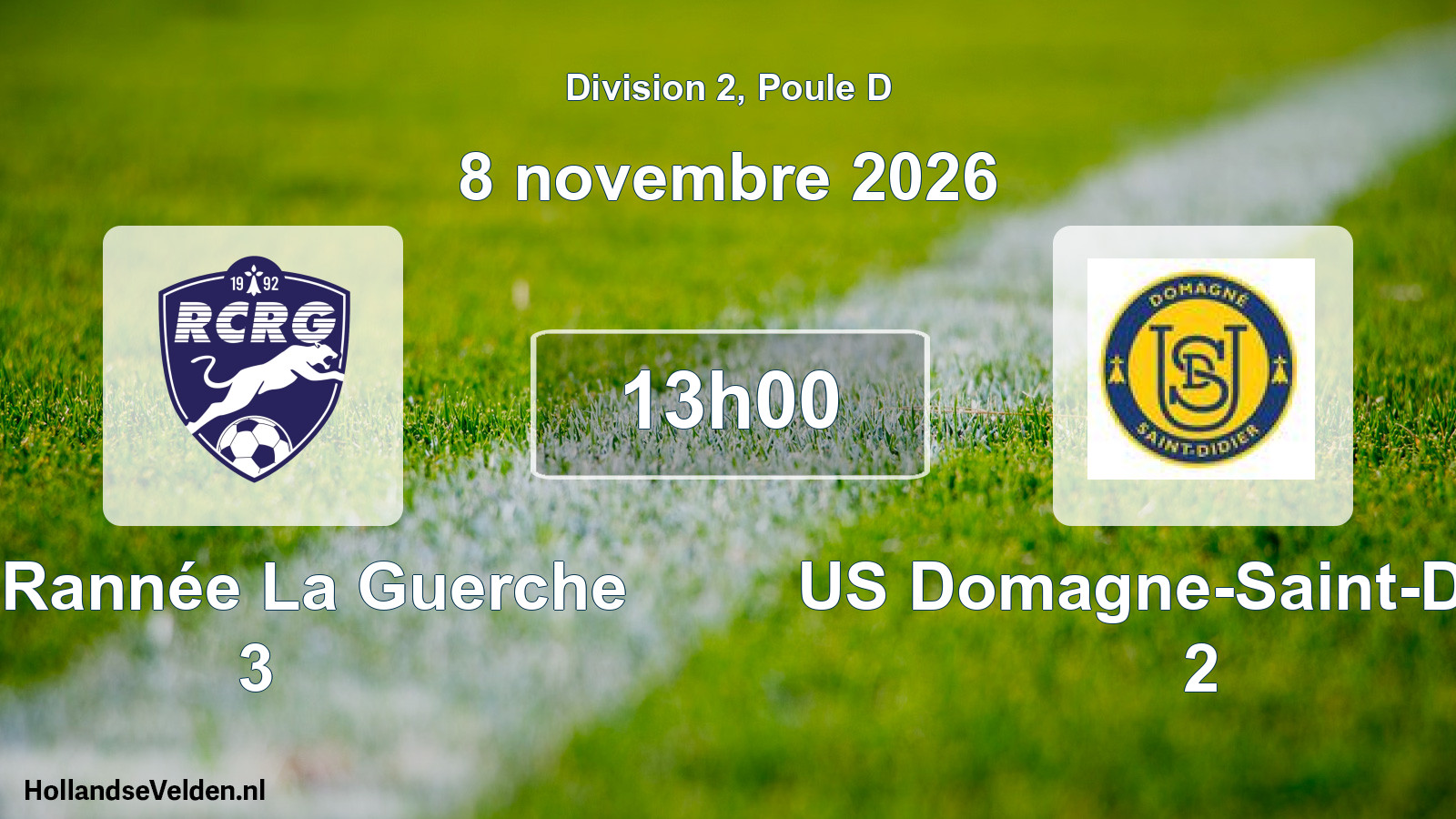Match programmé: RC Rannée La Guerche 3 - US Domagne-Saint-Didier 2 (8 novembre 2026)