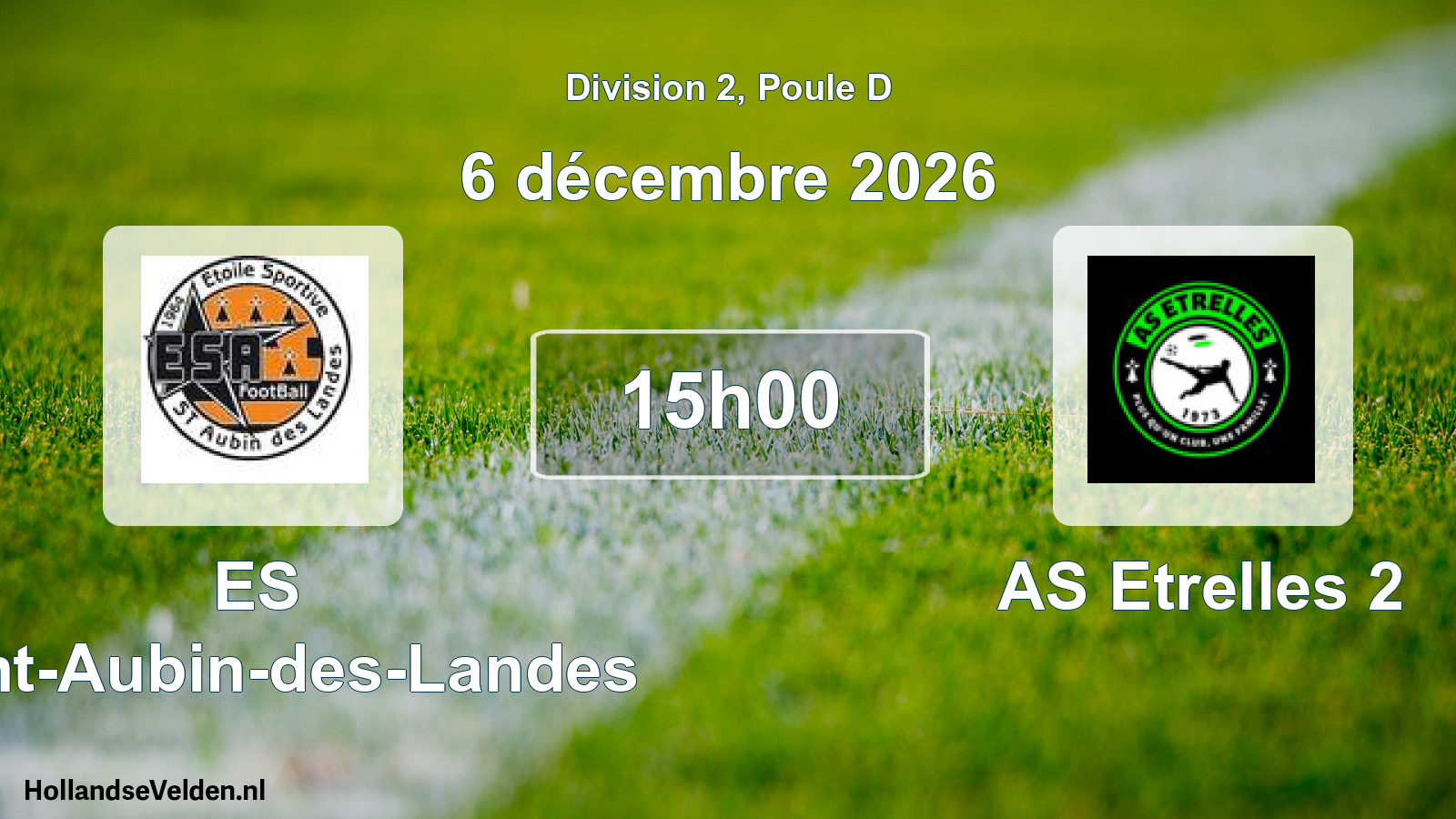 Match programmé: ES Saint-Aubin-des-Landes - AS Etrelles 2 (6 décembre 2026)