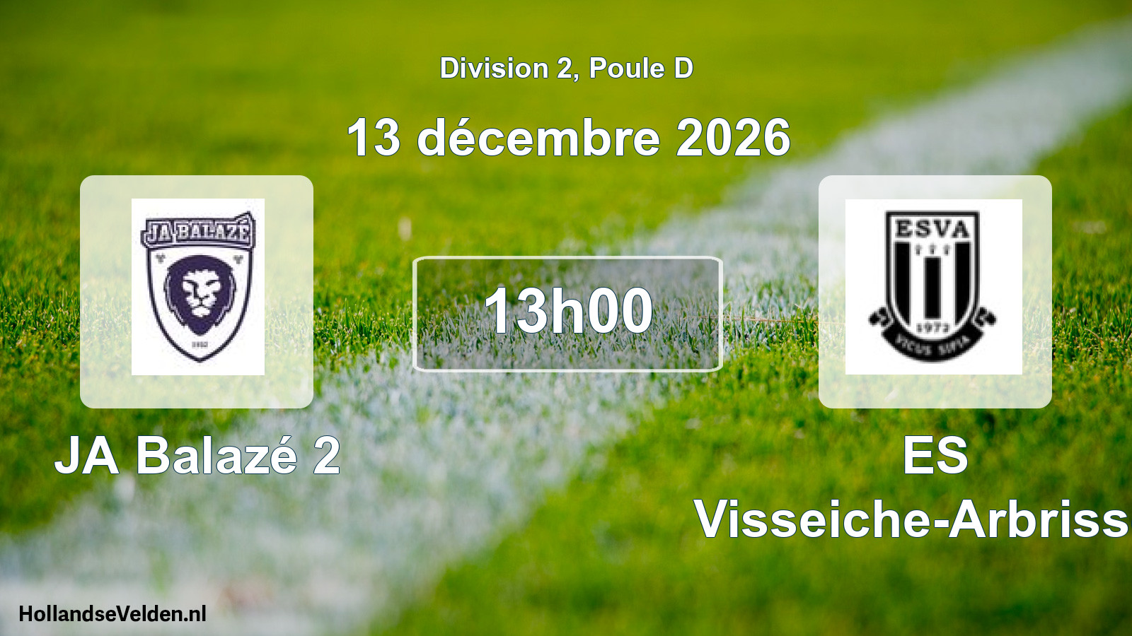 Scheduled Match: JA Balazé 2 - ES Visseiche-Arbrissel (13 December 2026)