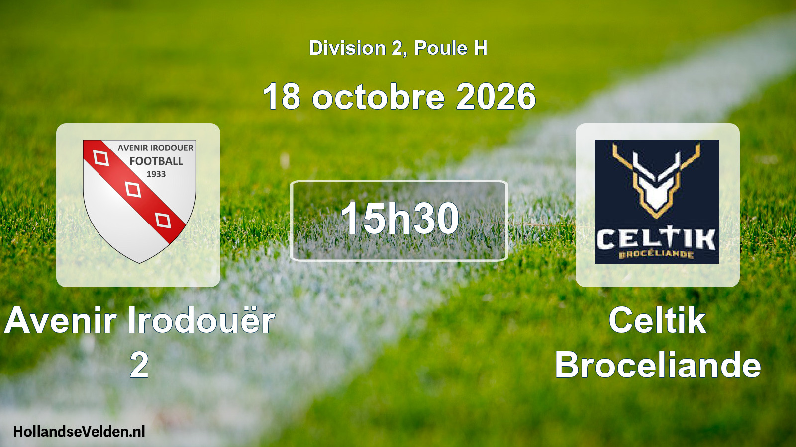 Scheduled Match: Avenir Irodouër 2 - Celtik Broceliande (18 October 2026)