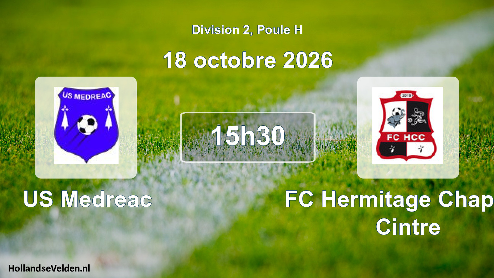 Scheduled Match: US Medreac - FC Hermitage Chapelle Cintre (18 October 2026)